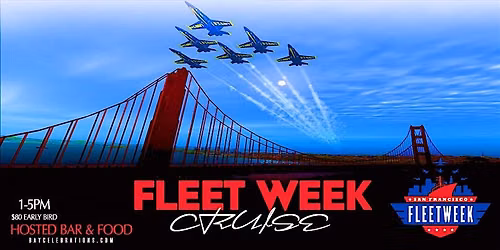 FLEET WEEK AIR SHOW CRUISE